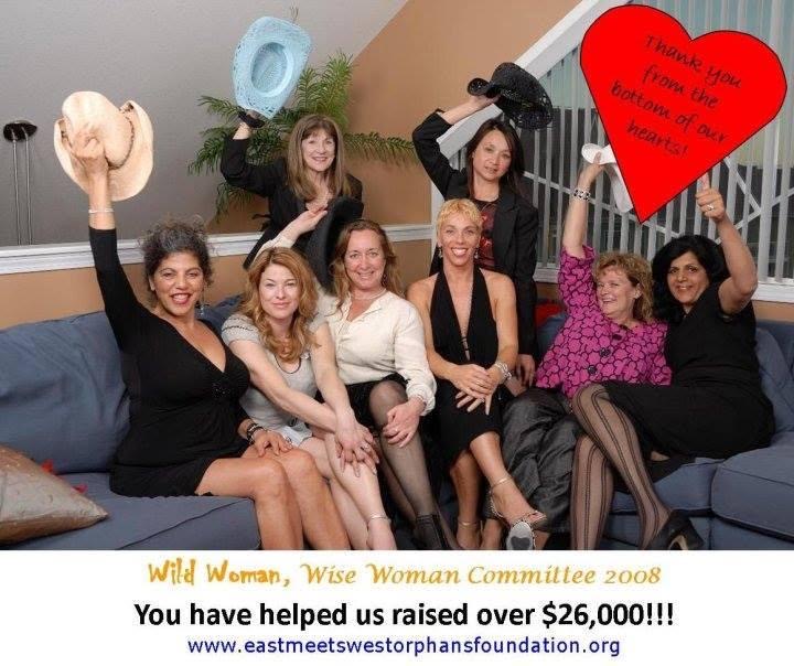 Teresa May with the Wild Woman, Wise Woman committee, which raised over $26,000 for the East Meets West Orphans Foundation in 2008.